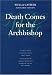 Death Comes for the Archbishop (Willa Cather Scholarly Edition)