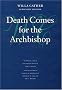 Death Comes for the Archbishop (Willa Cather Scholarly Edition)
