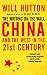 The Writing on the Wall: China and the West in the 21st Century