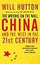 The Writing On The Wall: China And The West In The 21St Century