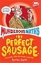 Perfect Sausage and Other Fundamental Formulas (Murderous Maths)