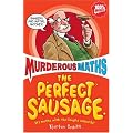 The Perfect Sausage and Other Fundamental Formulas (Murderous Maths)