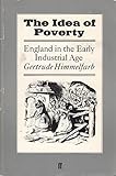 The idea of poverty : England in the early industrial age