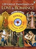 120 Great Paintings of Love and Romance CD-ROM and Book (Dover Electronic Clip Art) 画像