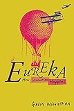 Eureka : how invention happens