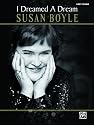 Susan Boyle -- I Dreamed a Dream: Easy Piano