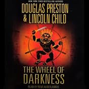 The Wheel of Darkness | Douglas Preston, Lincoln Child