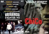 You Say You Want A Revolution: Brigands Chapter VII & Chico