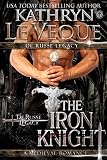 The Iron Knight (The De Russe Legacy Book 3)