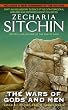 The Wars of Gods and Men: Book III of the Earth Chronicles (The Earth Chronicles)