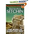 The Wars of Gods and Men: Book III of the Earth Chronicles (The Earth Chronicles) by Zecharia Sitchin