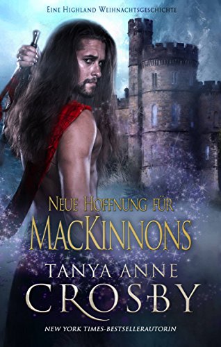 Neue Hoffnung Für MacKinnon (German Edition)