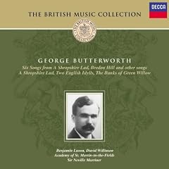 Butterworth - Banks of Green Willow, etc