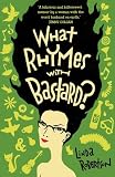 Cover of What Rhymes with Bastard? by Linda Robertson 0007230214