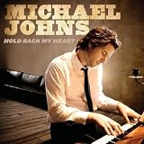 Hold Back My Heart (Digi)by Michael Johns