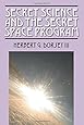 Secret Science and the Secret Space Program