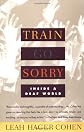 Train Go Sorry