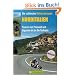 Die sch�nsten Motorradtouren: Norditalie: Touren von Piemont und Ligurien bis in die Toskana