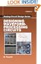 Designing Waveform-Processing Circuits (Volume 4: Analog Circuit Design Series)