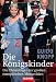 Die K�nigskinder: Die Thronfol