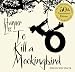 To Kill A Mockingbird (50th Anniversary edition)