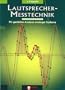Lautsprecher-Me�technik: PC-gest�tzte Analyse analoger Systeme
