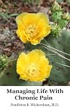 Managing Life With Chronic Pain