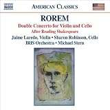 Rorem: Double Concerto for Violin and Cello; After Reading Shakespeare