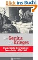Der Genius des Krieges: Das deutsche Heer und der Generalstab 1807-1945
