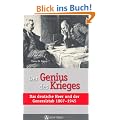 Der Genius des Krieges: Das deutsche Heer und der Generalstab 1807-1945