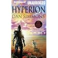 Hyperion (Hyperion Cantos) by Dan Simmons and Various