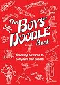 The Boys' Doodle Book: Amazing Pictures to Complete and Create