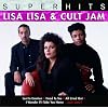 Super Hits: Lisa Lisa & Cult Jam