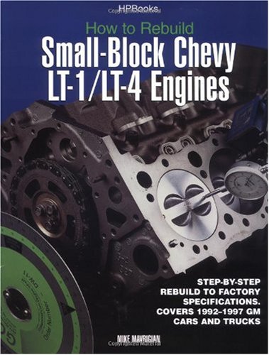 How to Rebuild Small-Block Chevy Lt1/Lt4 Engines Hp1393