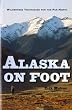 Alaska On Foot