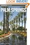 Insiders' Guide to Palm Springs (Insiders' Guide Series)