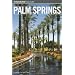 Insiders' Guide to Palm Springs (Insiders' Guide Series)