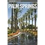Insiders' Guide to Palm Springs (Insiders' Guide Series)
