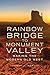 Rainbow Bridge to Monument Valley: Making the Modern Old West