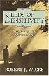 Seeds of Sensitivity