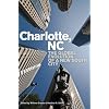 Charlotte, NC: The Global Evolution of a New South City