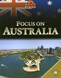 Focus on Australia (World in Focus)
