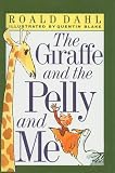 The Giraffe, The Pelly and Me