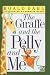 The Giraffe and the Pelly and Me (Unknown Binding)