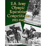 U.S. Army Olympic Equestrian Competitions