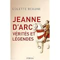 Jeanne d'Arc, v�rit�s et l�gendes