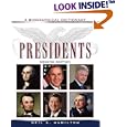 Presidents: A Biographical Dictionary (Political Biographies)