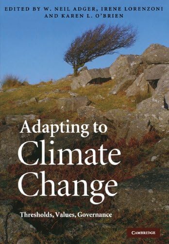 Adapting to Climate Change: Thresholds, Values, Governance