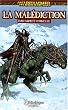 Malus Darkblade, Tome 1 : La mal�diction