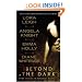 Beyond the Dark